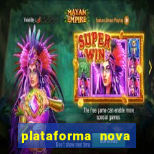 plataforma nova pagando bet