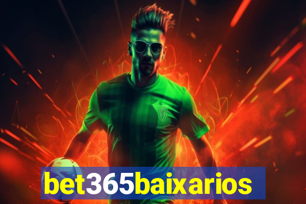 bet365baixarios