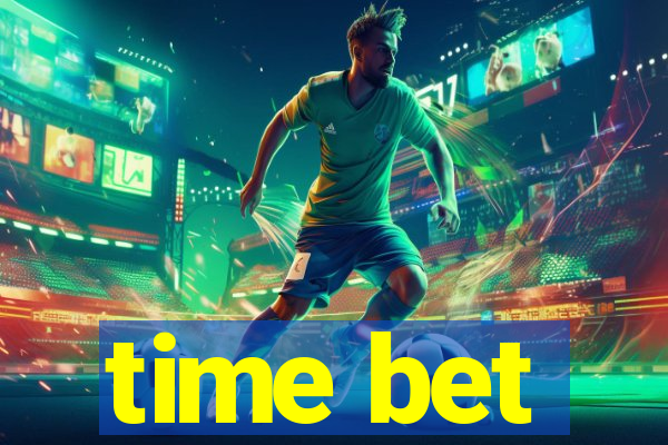 time bet