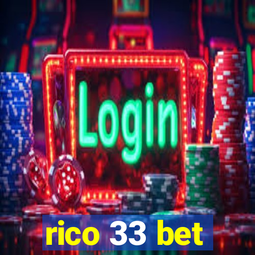 rico 33 bet