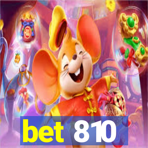 bet 810