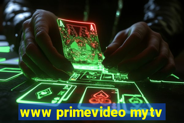 www primevideo mytv