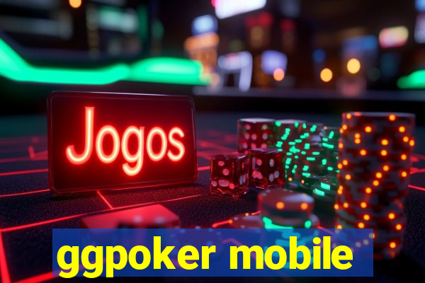 ggpoker mobile