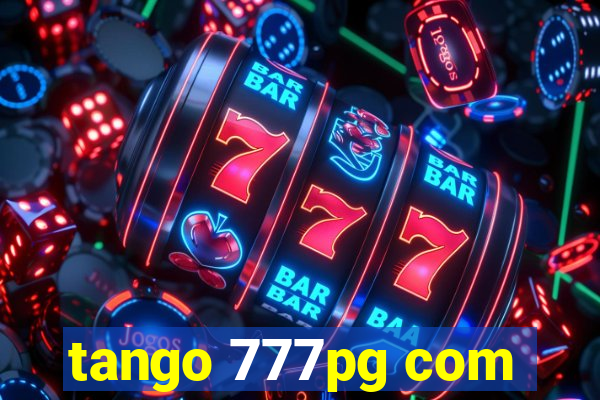 tango 777pg com
