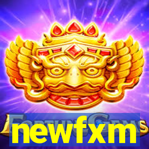 newfxm