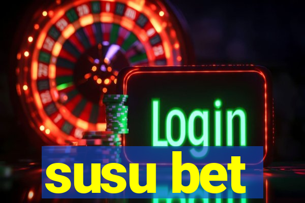 susu bet