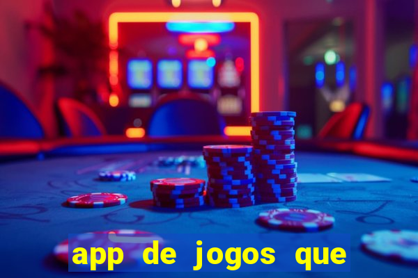 app de jogos que realmente pagam dinheiro
