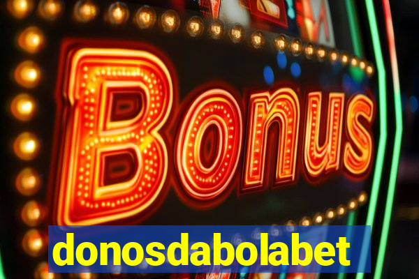 donosdabolabet