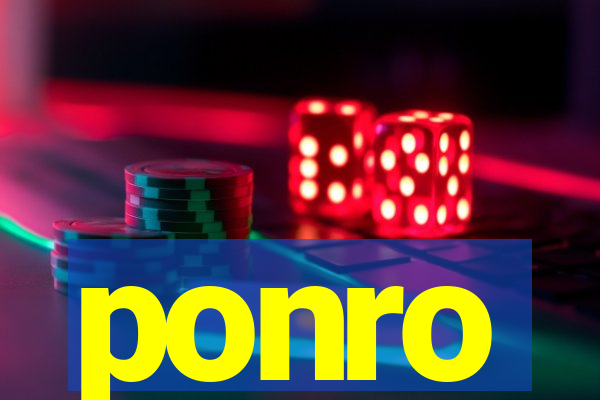 ponro