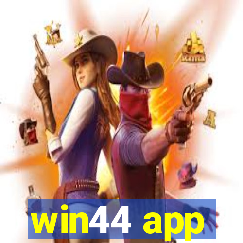 win44 app