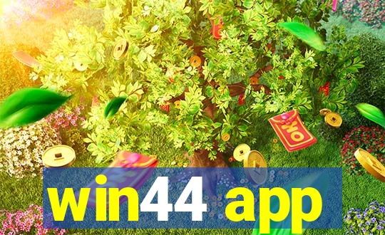 win44 app