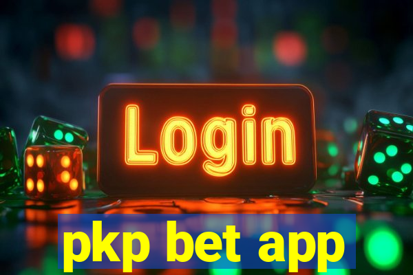 pkp bet app