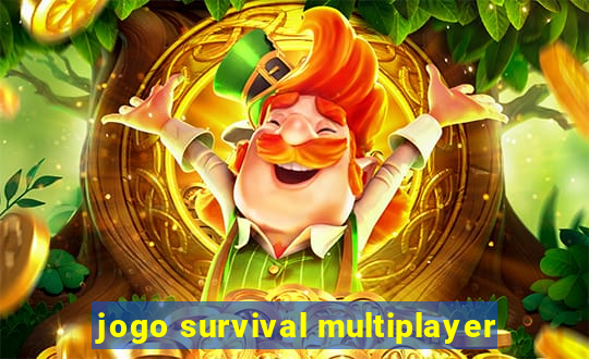 jogo survival multiplayer