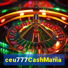 ceu777CashMania