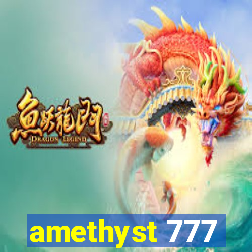amethyst 777