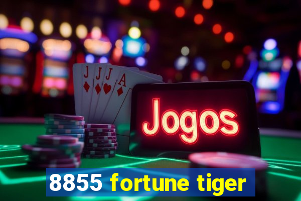 8855 fortune tiger
