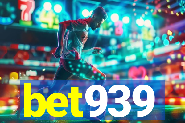 bet939