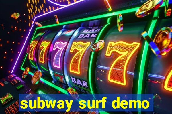 subway surf demo