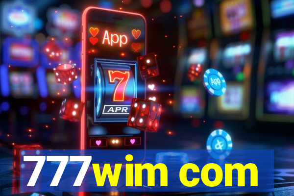 777wim com