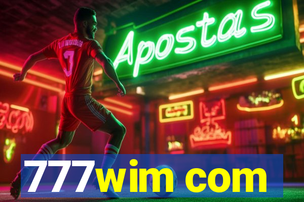777wim com