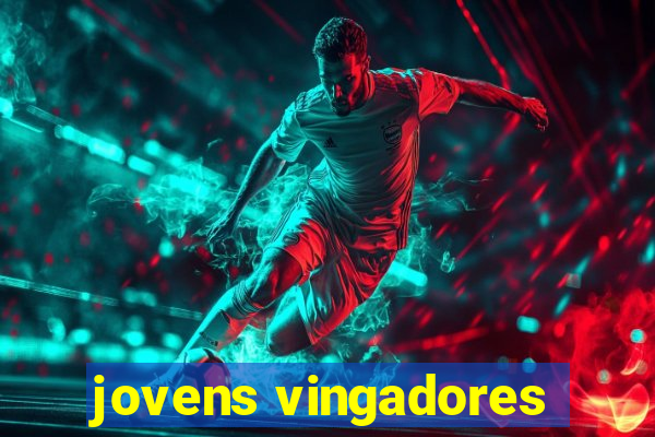 jovens vingadores