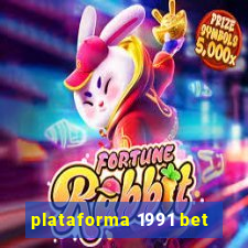 plataforma 1991 bet
