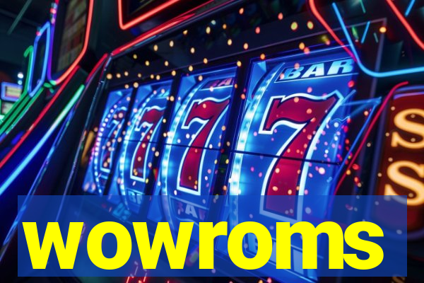 wowroms