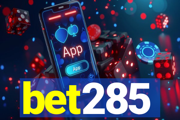 bet285