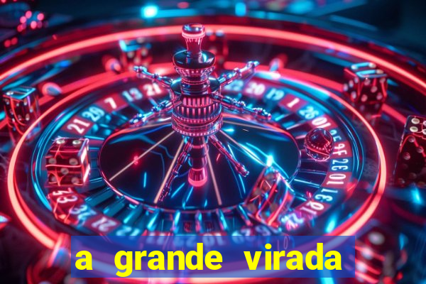 a grande virada (2010 dublado download)