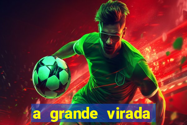 a grande virada (2010 dublado download)