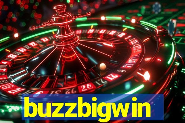 buzzbigwin