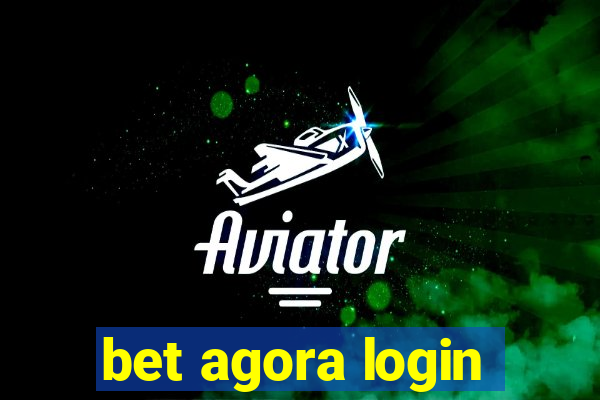 bet agora login