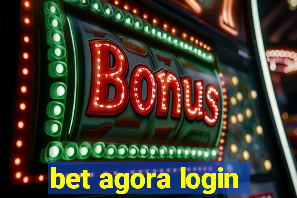 bet agora login