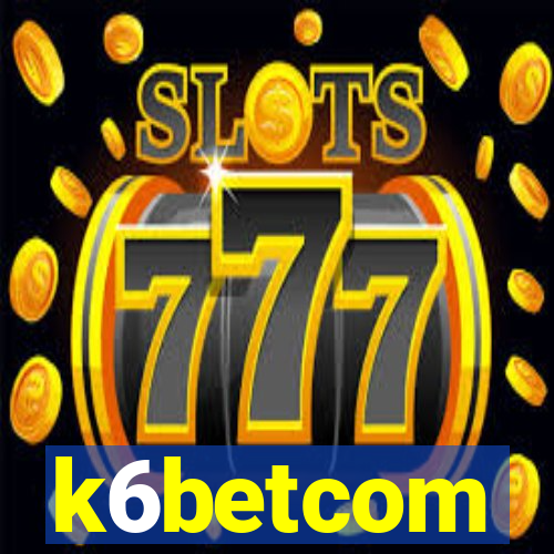 k6betcom