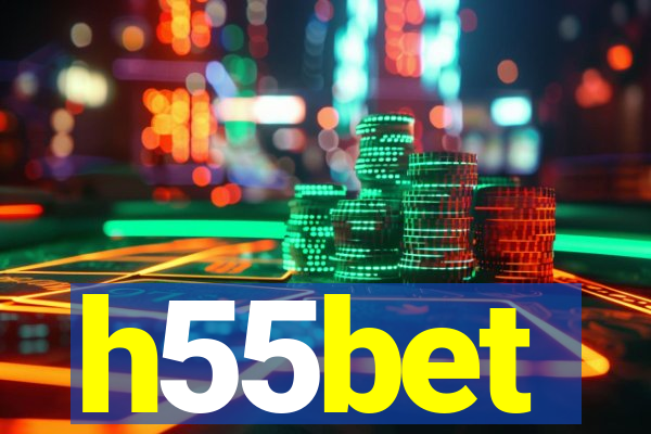 h55bet