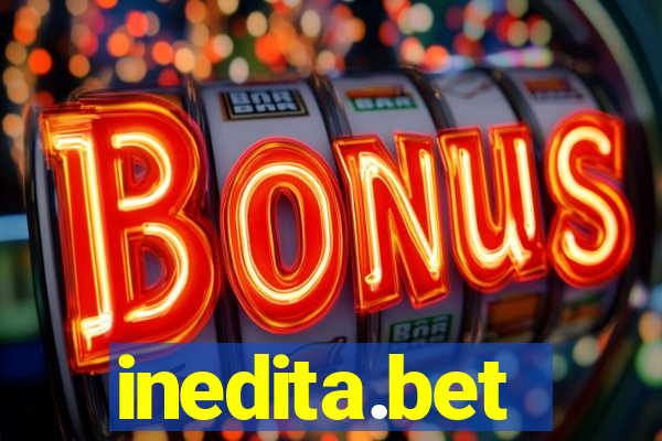 inedita.bet