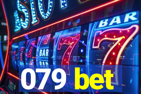 079 bet