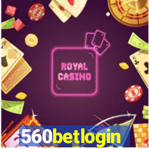 560betlogin