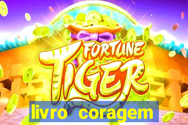 livro coragem desbravadores pdf