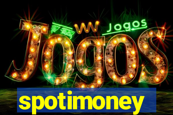 spotimoney