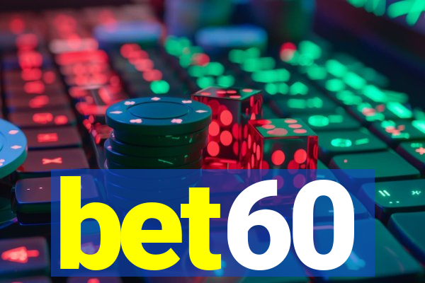 bet60