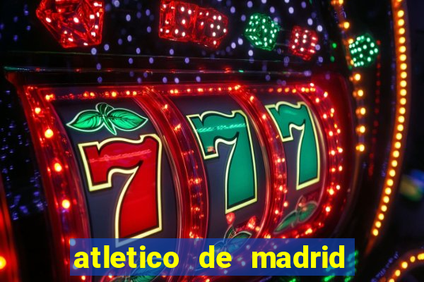 atletico de madrid x real madrid multicanais