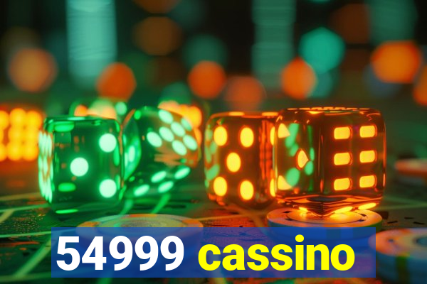 54999 cassino