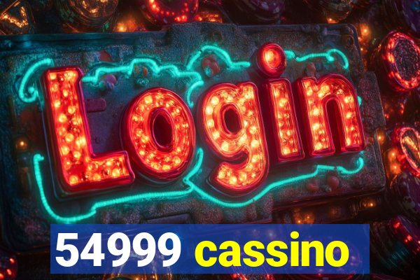 54999 cassino