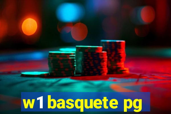 w1 basquete pg