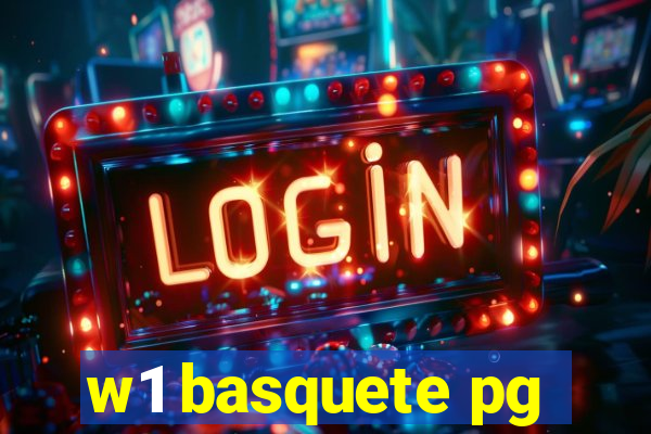 w1 basquete pg