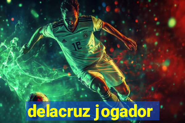 delacruz jogador