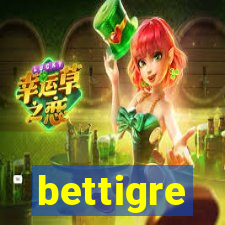 bettigre