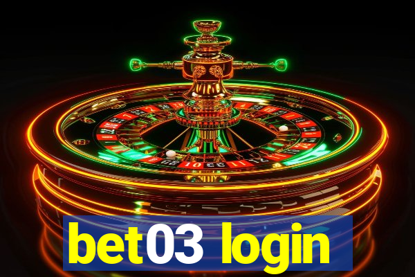 bet03 login