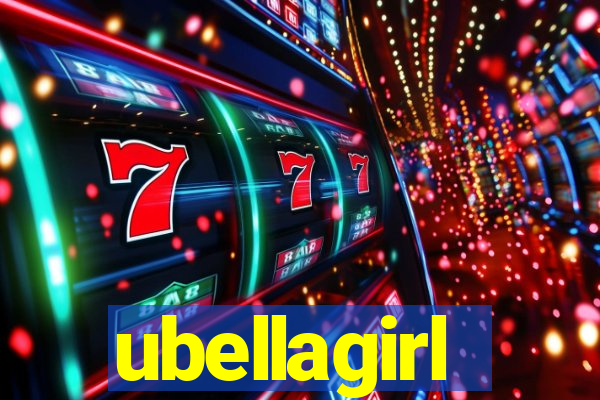 ubellagirl